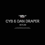 Skyline - song and lyrics by CYB, Dan Draper | Spotify Skyline
