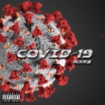 COVID-19 - song and lyrics by MXRS | Spotify COVID-19