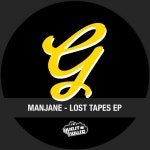 Lost Tapes - EP - Single by Manjane | Spotify Lost Tapes - EP