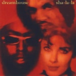 Sha La La - Album by DreamHouse | Spotify Sha La La