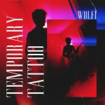 temporary tattoo - Single by wolfi | Spotify temporary tattoo