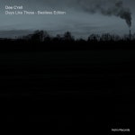 Days Like These (Beatless Edition) - Single by Dee Crell | Spotify Days Like These (Beatless Edition)