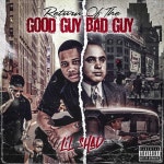 Return Of The Good Guy Bad Guy - Album by Lil Shad | Spotify Return Of The Good Guy Bad Guy