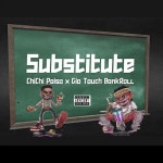 Substitue - Single by ChiChi Pai$o | Spotify Substitue