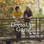 The Dress Up Gang - Single by Andrew Gross | Spotify The Dress Up Gang