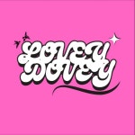LOVEY DOVEY - EP by LostBoy Music | Spotify LOVEY DOVEY