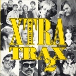 Xtra Trax 2 - Compilation by Various Artists | Spotify Xtra Trax 2