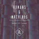 Lesson 101 / Angst - Single by Humans & Machines | Spotify Lesson 101 / Angst