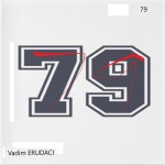 79 - song by Vadim ERUDACI | Spotify 79