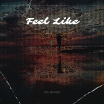 Feel Like - song by Phil Mayden | Spotify Feel Like