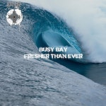 Fresher Than Ever - Radio Edit - song and lyrics by Busy Bay | Spotify Fresher Than Ever - Radio Edit