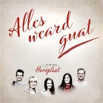 Alles weard guat - Single by Herzgluat | Spotify Alles weard guat