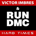 Hard Times - Single by Victor Imbres | Spotify Hard Times