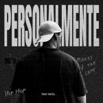 Personalmente - song and lyrics by Tino Tapes | Spotify Personalmente