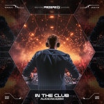 In The Club - Single by Audionoizer | Spotify In The Club