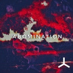 Abomination - Single by Divine Architek | Spotify Abomination