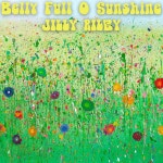 Belly Full o Sunshine - Album by Jilly Riley | Spotify Belly Full o Sunshine