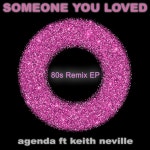 Someone You Loved - Single by Agenda | Spotify Someone You Loved