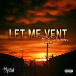 Let Me Vent - song by P.Ocean | Spotify Let Me Vent