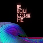 If You Love Me - song and lyrics by The Deckers | Spotify If You Love Me