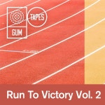 GTP387 Run To Victory, Vol. 2 - Album by Gum Tapes | Spotify GTP387 Run To Victory, Vol. 2