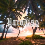 Paradise - Single by MerdaBeats | Spotify Paradise