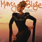 My Life II...The Journey Continues (Act 1) - Album by Mary J. Blige | Spotify My Life II...The Journey Continues (Act 1)