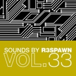 Sounds by R3SPAWN Vol. 33 - Single by R3SPAWN | Spotify Sounds by R3SPAWN Vol. 33