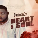 Heart & Soul - Single by BadmanCs | Spotify Heart & Soul