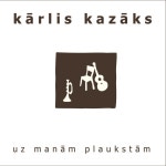 Rīts ir neparasts - song by Kārlis Kazāks | Spotify Rīts ir neparasts