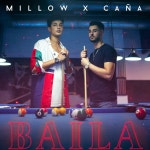 Baila - Single by Millow, Caña | Spotify Baila