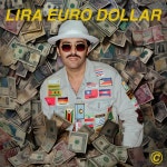 유로라덴 | LIRA EURO DOLLAR - song and lyrics by Chefket | Spotify LIRA EURO DOLLAR