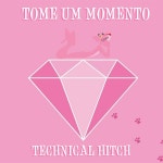 Tome Um Momento - Single by Technical Hitch | Spotify Tome Um Momento