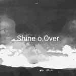 OVER. - Single by Shine o | Spotify OVER.