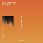Her Name Was Summer - Single by Ryan Hurd | Spotify Her Name Was Summer
