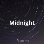 Midnight - Single by Castlefox | Spotify Midnight