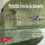 Motetta brevia de tempore (1) - Album by Marcus Teller | Spotify