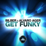 Bilber & Alvaro Ager - Get Funky - Original mix - song and lyrics by Alvaro Ager, Biber, Biber & Alvaro Ager | Spotify Bilber... 