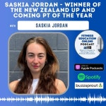Ep 311: Saskia Jordan - Winner of the New Zealand Up and Coming PT of the Year - Fitness Education Online Podcast I For Personal... 