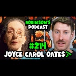 214 - Joyce Carol Oates: On Philosophy and Literature - Robinsons Podcast | Podcast on Spotify 214 - Joyce Carol Oates: On... 