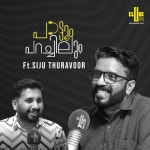 Paattum Parachilum with lyricist Siju Thuravoor | RJ Raghav - Club FM Kerala | Podcast on Spotify Paattum Parachilum with... 