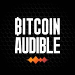 Bitcoin Audible | Podcast on Spotify Bitcoin Audible