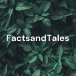 FactsandTales | Podcast on Spotify FactsandTales