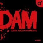 DAM Trailer - Altes Blut - DAM - Dark Audio Moments | Podcast on Spotify DAM Trailer - Altes Blut