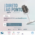 Direto ao Ponto SBPT: Definição HPTEC e as classificações de HP - SBPT | Podcast on Spotify Direto ao Ponto SBPT: Definição... 