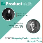 EP 443 - NEOGOV CPO on Navigating Product Leadership in... EP 443 - NEOGOV CPO on Navigating Product Leadership in Uncertain... 