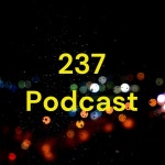 237 Podcast | Podcast on Spotify 237 Podcast