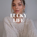 Lucky Life | Podcast on Spotify Lucky Life