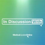 In Discussion With - MedicalUpdateOnline | Podcast on Spotify In Discussion With - MedicalUpdateOnline