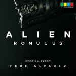 Alien Romulus Director Fede Álvarez Reacts to First Trailer, Getting Notes from Ridley Scott & James Cameron, and Returning... 